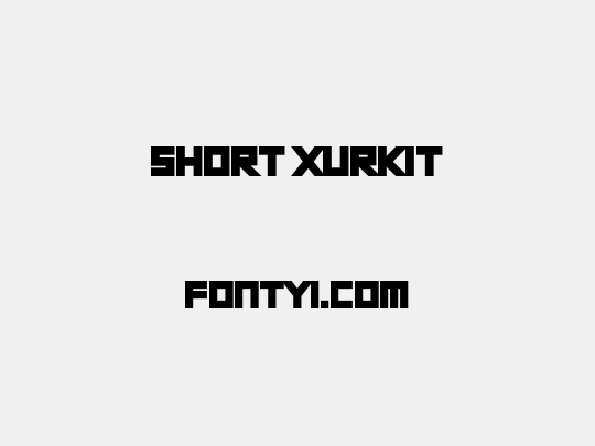 Short Xurkit