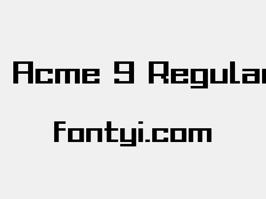 Grixel Acme 9 Regular Bold