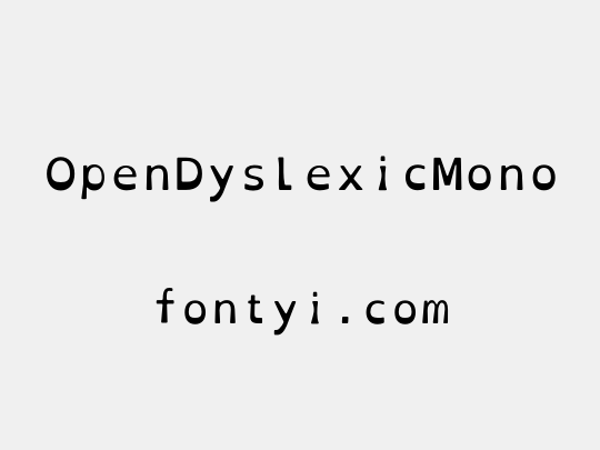 OpenDyslexicMono