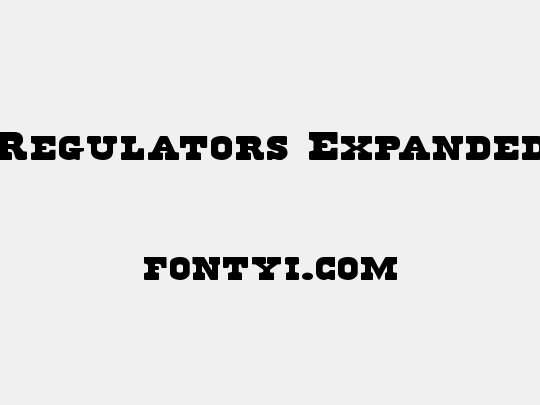 Regulators Expanded