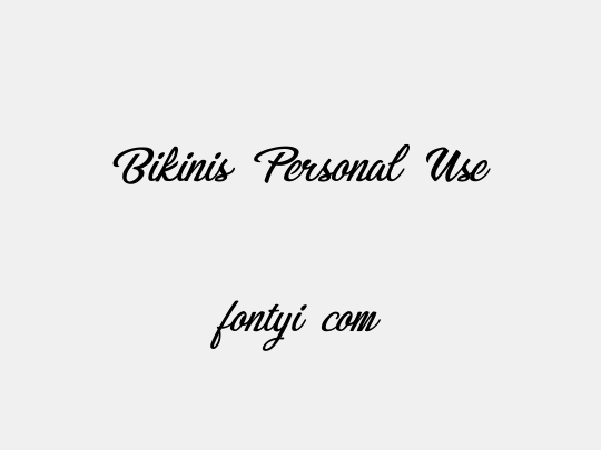 Bikinis Personal Use