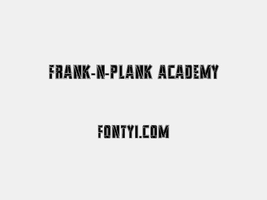 Frank-n-Plank Academy