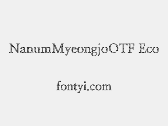 NanumMyeongjoOTF Eco