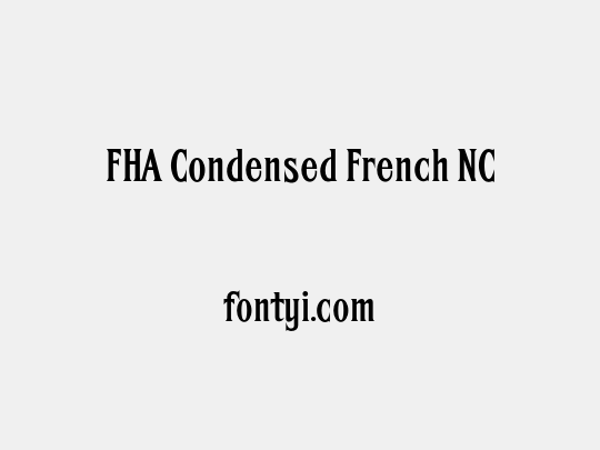 FHA Condensed French NC