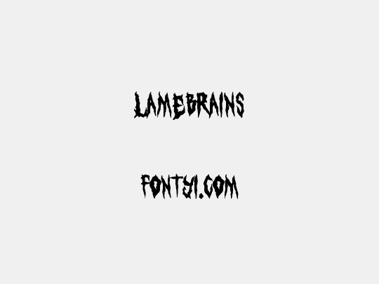 LAMEBRAINS