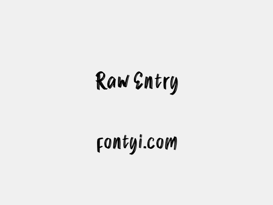 Raw Entry