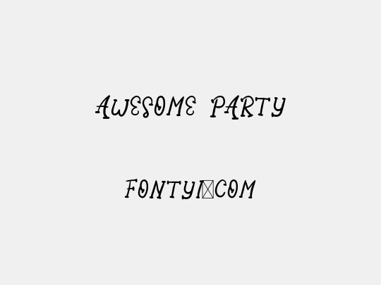 Awesome Party