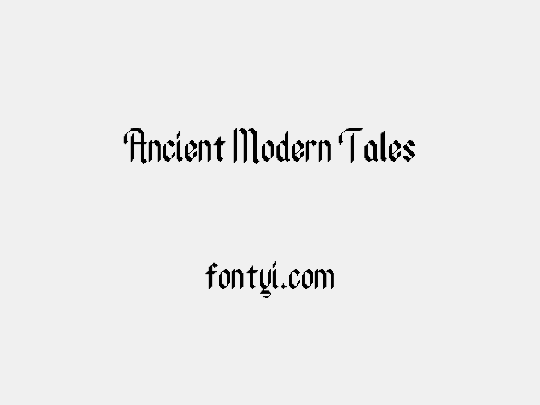 Ancient Modern Tales