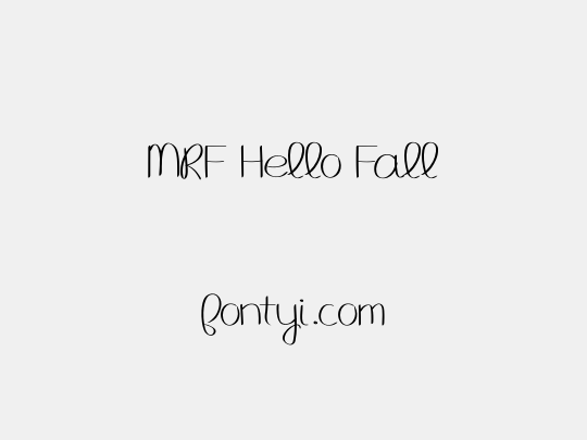 MRF Hello Fall
