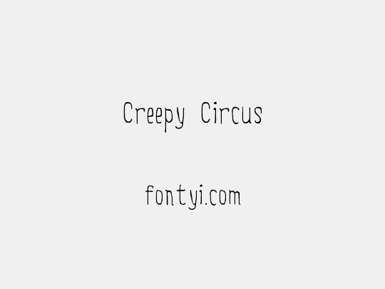 Creepy Circus