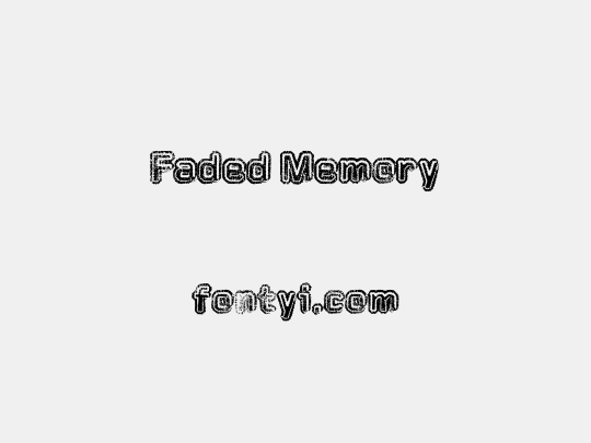 Faded Memory