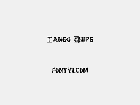 Tango Chips