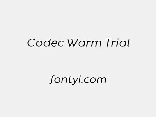 Codec Warm Trial