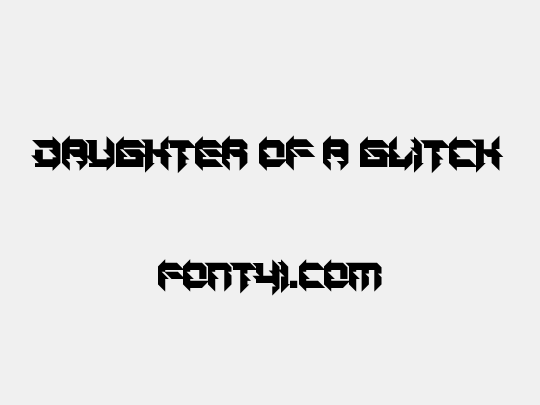 Daughter of a Glitch