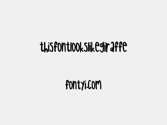thisfontlookslikegiraffe