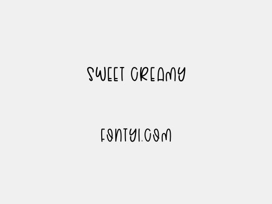 Sweet Creamy