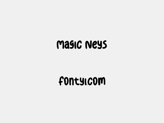Magic Neys