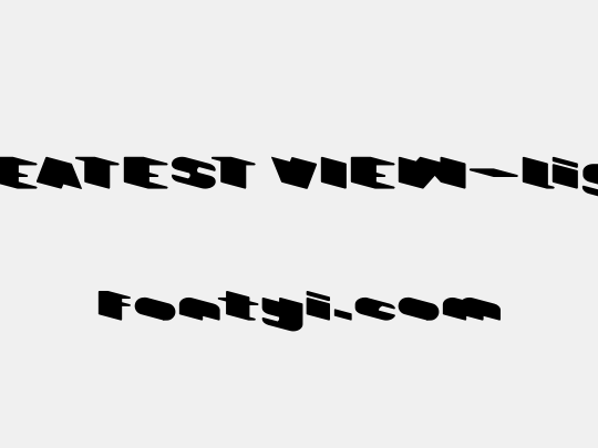 GREATEST VIEW-light