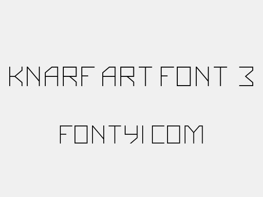 Knarf Art Font 3