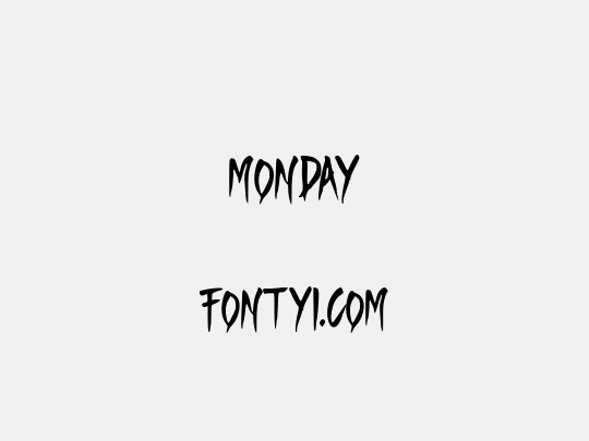 Monday