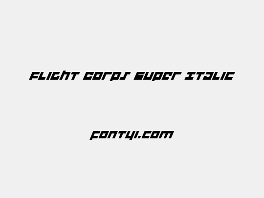Flight Corps Super Italic