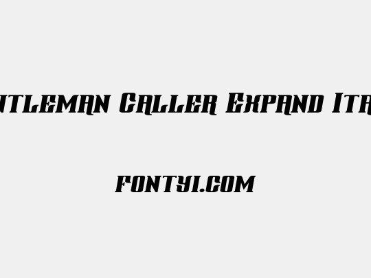 Gentleman Caller Expand Italic