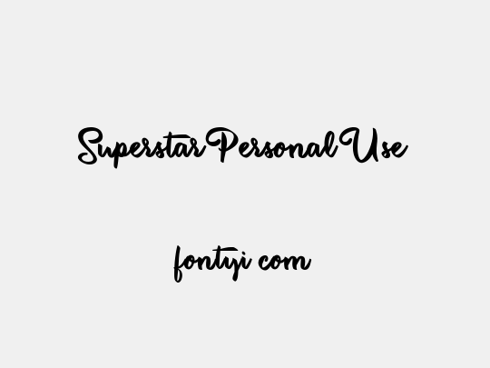 Superstar Personal Use