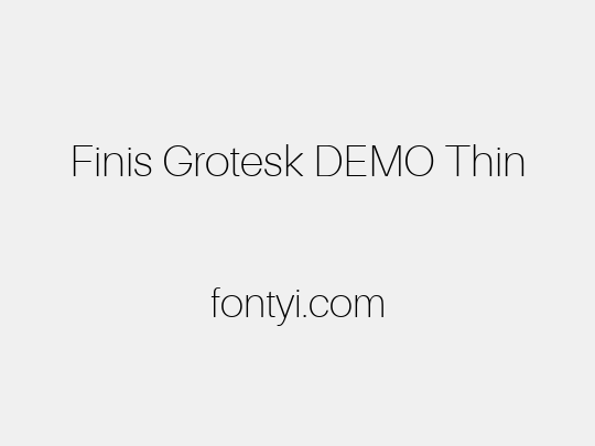 Finis Grotesk DEMO Thin