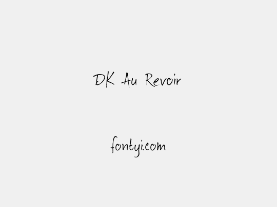 DK Au Revoir