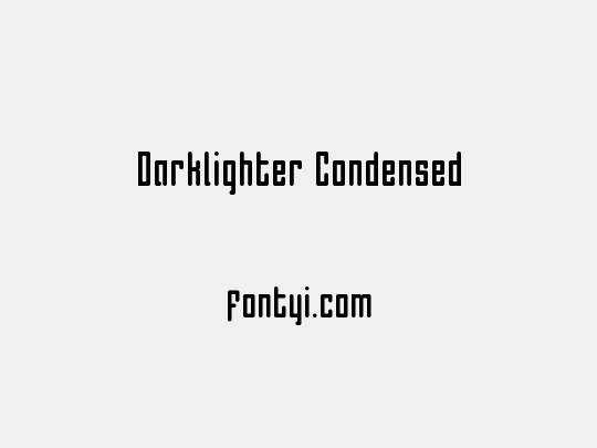 Darklighter Condensed
