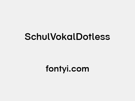 SchulVokalDotless
