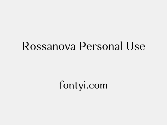 Rossanova Personal Use