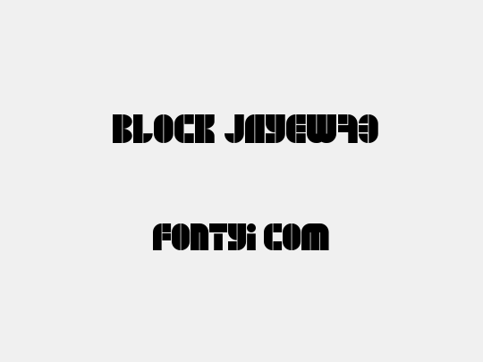  BLOCK JayeW73