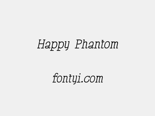 Happy Phantom