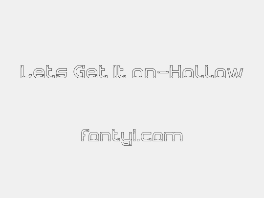 Lets Get It on-Hollow