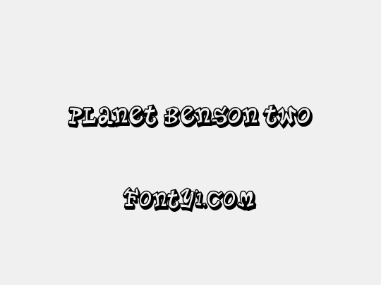 Planet Benson Two
