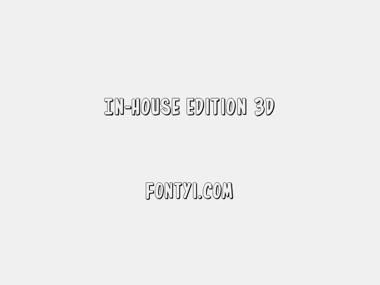 In-House Edition 3D