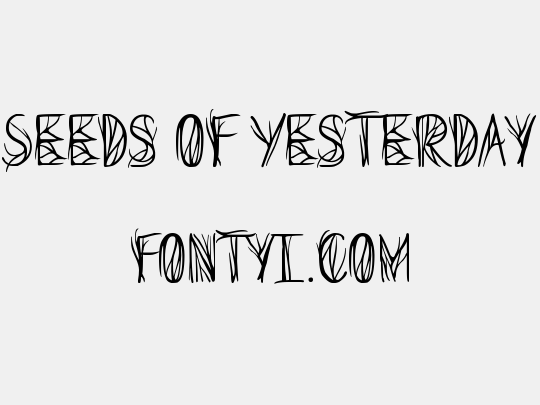 Seeds of Yesterday