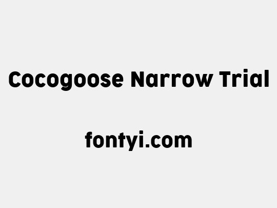 Cocogoose Narrow Trial
