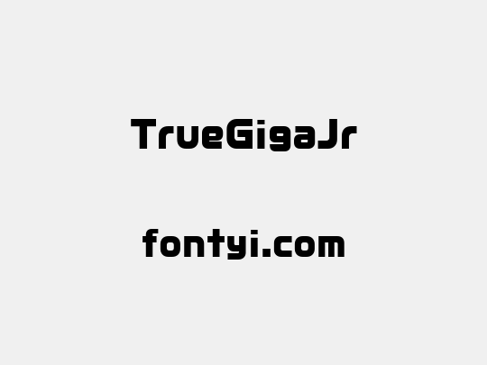 TrueGigaJr