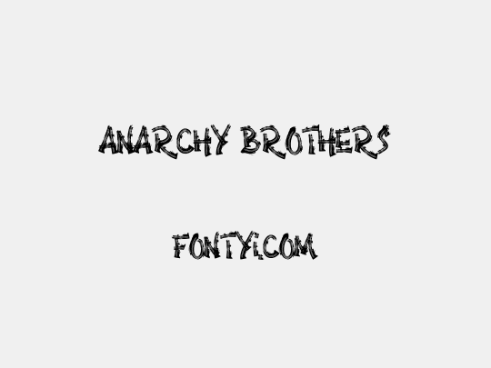 Anarchy Brothers