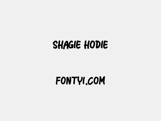 Shagie Hodie