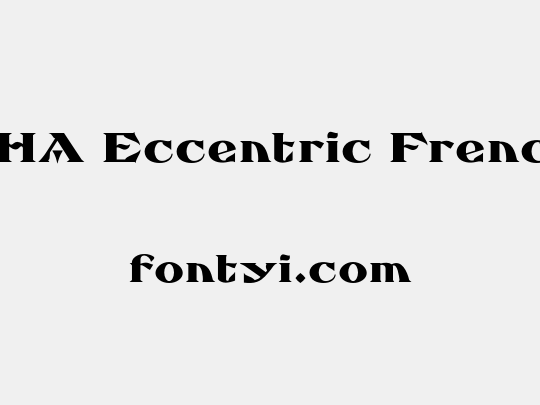 FHA Eccentric French