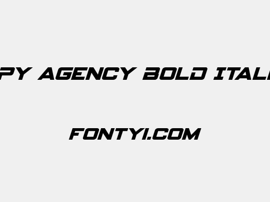 Spy Agency Bold Italic