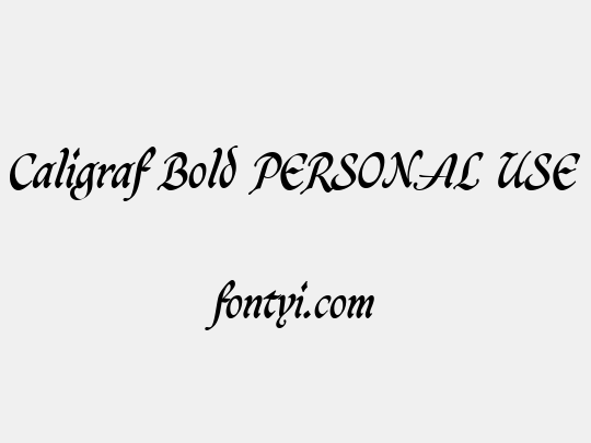 Caligraf Bold PERSONAL USE