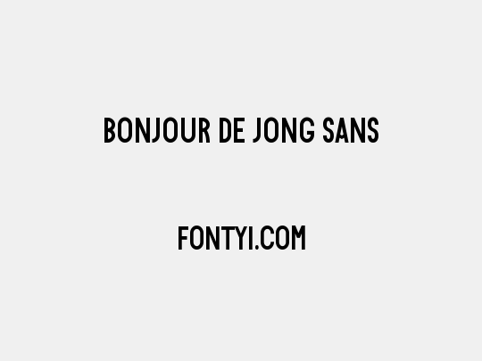 Bonjour De Jong Sans
