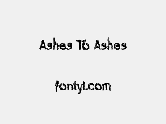 Ashes To Ashes