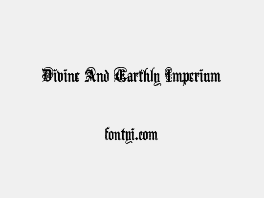 Divine And Earthly Imperium