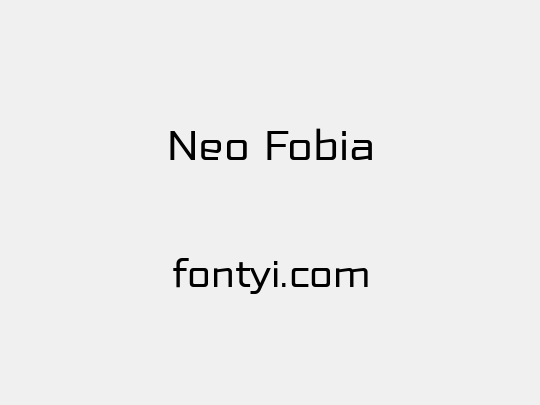 Neo Fobia