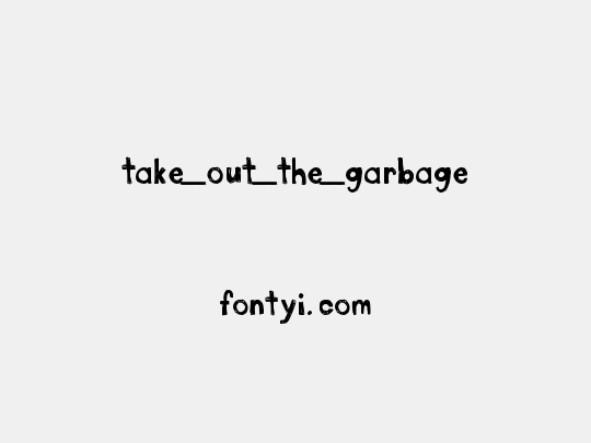 take_out_the_garbage